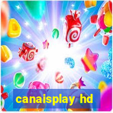 canaisplay hd